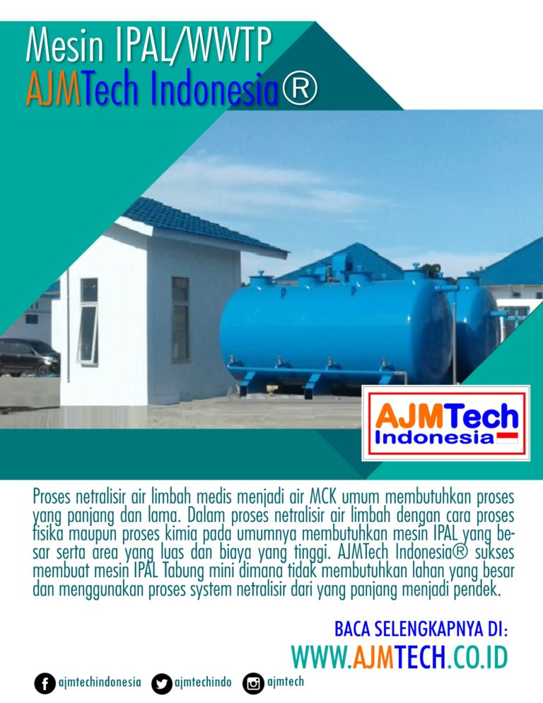 Mesin IPAL/WWTP AJMTech Indonesia®