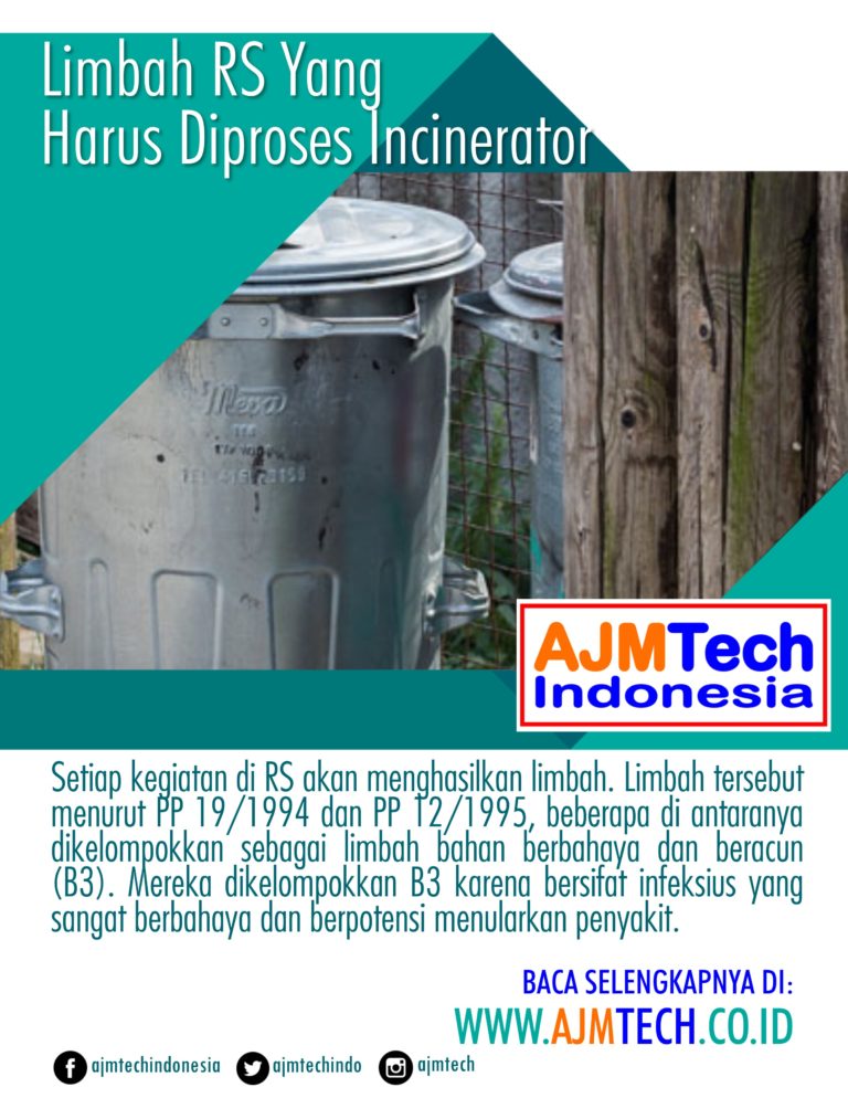 Limbah RS Yang Diproses Incinerator