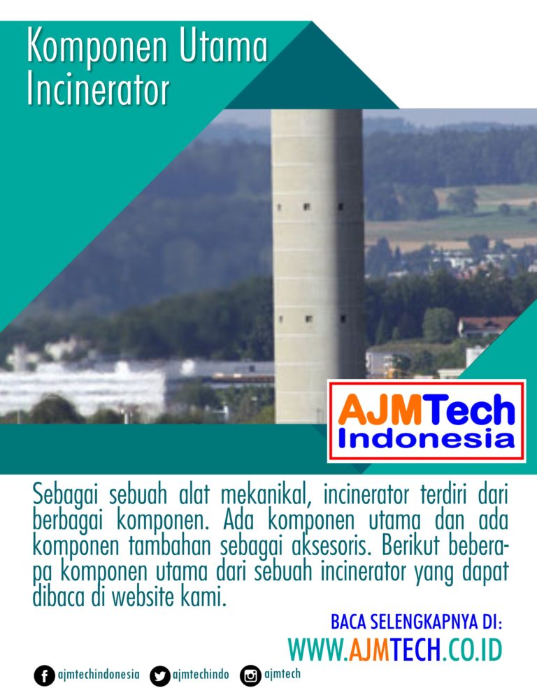 Komponen Utama Incinerator